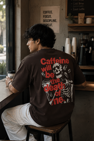 Caffeinated Death Oversized T-Shirt