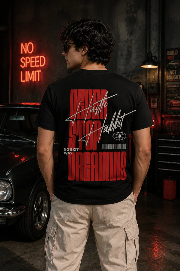 Never Stop Dreaming Regular Fit T-Shirt
